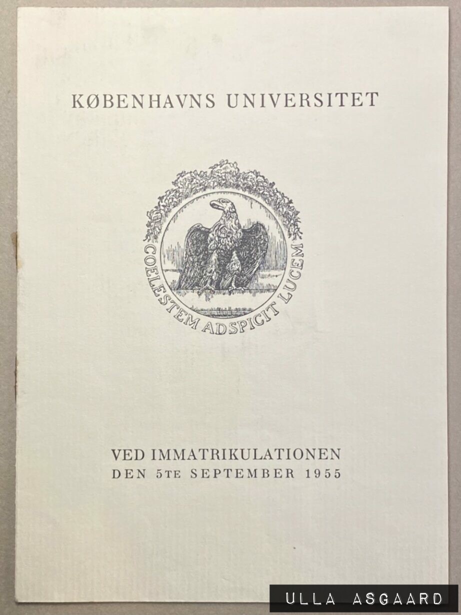 Københavns Universitet - Ved immatrikulationen Den 5te september 1955